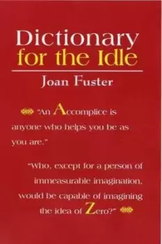 Image of Dictionary for the idle by Joan Fuster