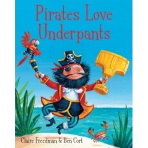 Image of Pirates Love Underpants
