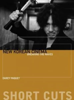 Image of New Korean Cinema by Darcy Paquet Paperback
