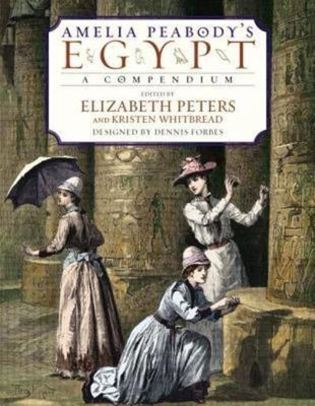 Image of Amelia Peabodys Egypt by Elizabeth Peters and Kristen Whitbread Book