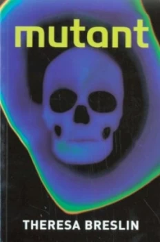 Image of Mutant by Theresa Breslin and Harriet Buckley Paperback
