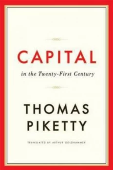 Image of Capital in the Twenty-First Century by Thomas Piketty Hardback