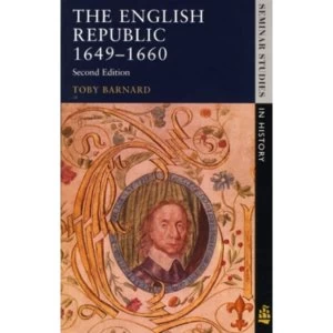 Image of The English Republic 1649-1660 by Tony Barnard (Paperback, 1997)