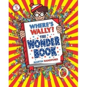 Image of Where's Wally? The Wonder Book by Martin Handford (Paperback, 2007)