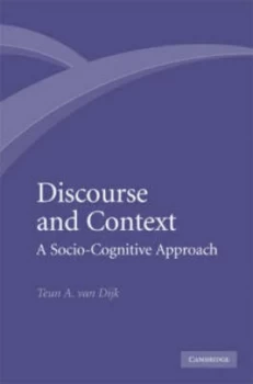 Image of Discourse and Context by Teun A. Van Dijk Hardback
