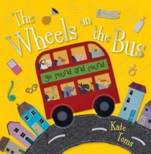 Image of The Wheels on the Bus by Kate Toms Paperback
