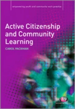 Image of Active Citizenship and Community Learning by Carol Packham Book