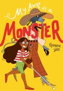 Image of My Aunt Is A Monster : (A Graphic Novel)