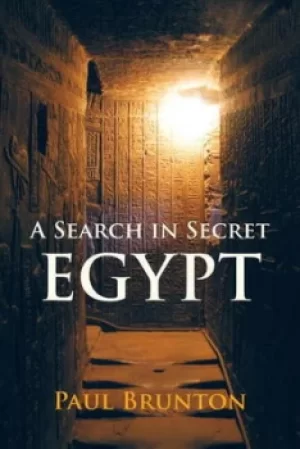 Image of A search in secret Egypt by Paul Brunton