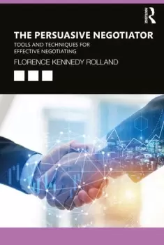 Image of The Persuasive NegotiatorTools and Techniques for Effective Negotiating