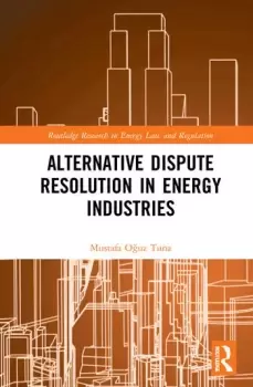 Image of Alternative Dispute Resolution in Energy Industries