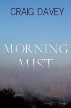 Image of Morning Mist by Craig Davey Paperback