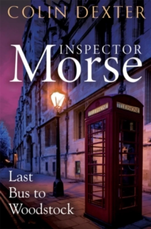 Image of Last Bus to Woodstock. Paperback. By Colin Dexter Books