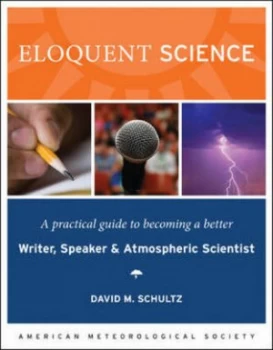 Image of Eloquent Science by David M. Schultz Paperback