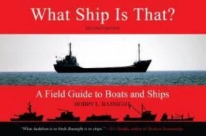 Image of What Ship Is That by Bobby L Basnight Book