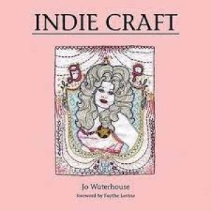 Image of Indie craft by Jo Waterhouse