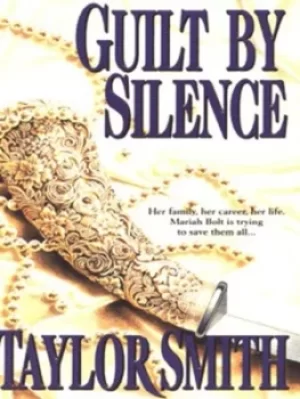 Image of Guilt by silence by Taylor Smith