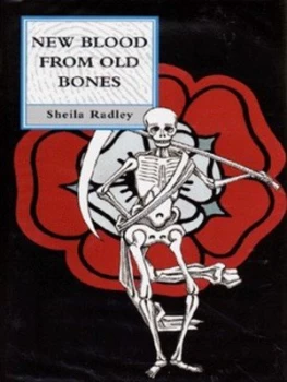 Image of New Blood from Old Bones by Sheila Radley Hardback
