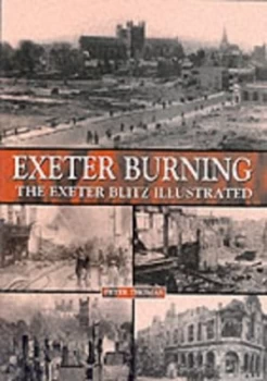 Image of Exeter Burning by Peter D Thomas and Isca Collection Book