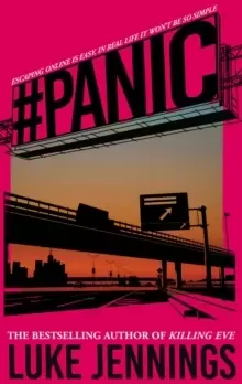 Image of Panic : The thrilling new book from the bestselling author of Killing Eve