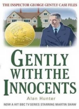 Image of Gently with the Innocents by Alan Hunter Paperback