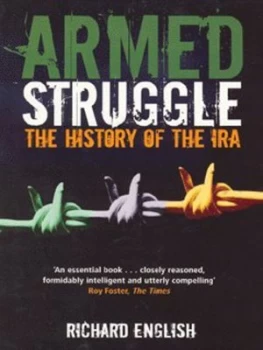 Image of Armed Struggle by Richard English Paperback