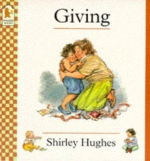 Image of Giving by Shirley Hughes Book