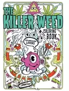 image of killer weed coloring book for marijuana lovers