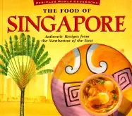 Image of food of singapore authentic recipes from the manhattan of the east