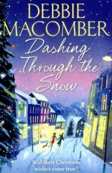 Image of Dashing through the Snow by Debbie Macomber Paperback