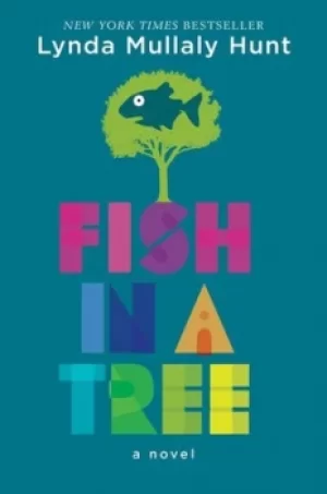 Image of Fish in a tree by Lynda Mullaly Hunt