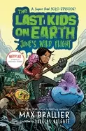 Image of last kids on earth junes wild flight