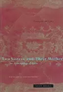 Image of two sisters and their mother the anthropology of incest