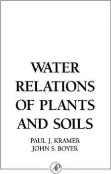 Image of Water Relations of Plants and Soils by Paul J. Kramer