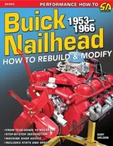 Image of Buick Nailhead : How to Rebuild and Modify 195366