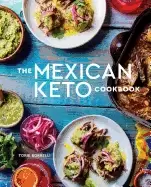 Image of mexican keto cookbook authentic big flavor recipes for health and longevity