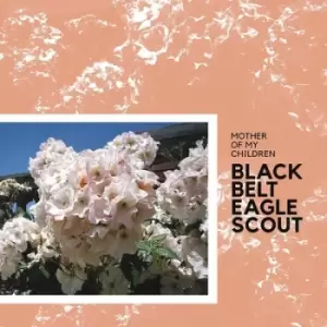 Image of Mother of My Children by Black Belt Eagle Scout CD Album