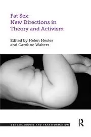 Image of Fat Sex: New Directions in Theory and Activism