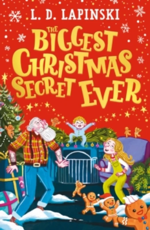 Image of The Biggest Christmas Secret Ever : A laugh out loud story of family Christmas chaos! Paperback / softback