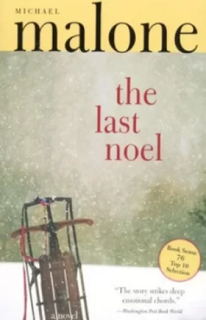 Image of The last Noel by Michael Malone