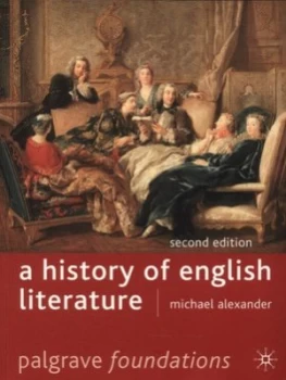 Image of A History of English Literature by Michael Alexander Paperback