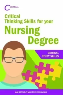 Image of Critical Thinking Skills for your Nursing Degree