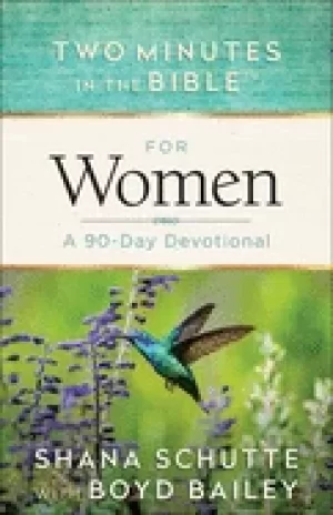Image of two minutes in the bibler For Her a 90 day devotional
