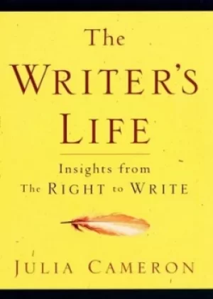 Image of The writers life by Julia Cameron