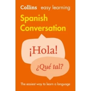 Image of Collins Easy Learning Spanish Conversation [2nd Edition] by Collins Dictionaries (Paperback, 2015)