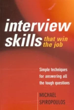 Image of Interview skills that win the job by Michael Spiropoulos