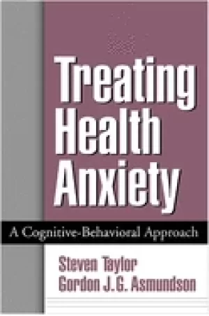 Image of treating health anxiety a cognitive behavioral approach