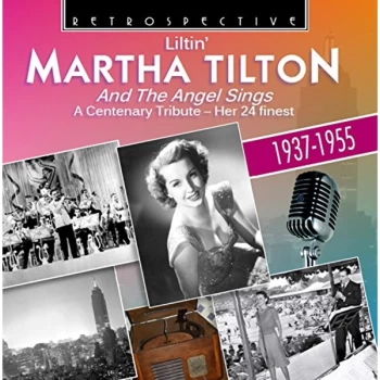 image of Martha Tilton - Martha Tilton and the Angel Sings CD