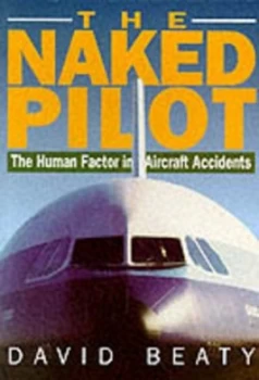 Image of The Naked Pilot by David Beaty Paperback