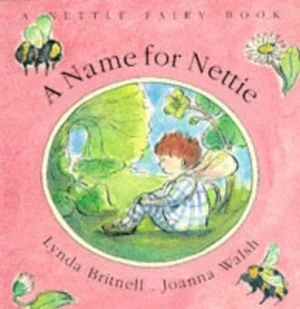 Image of A Name for Nettie by Lynda Britnell Paperback